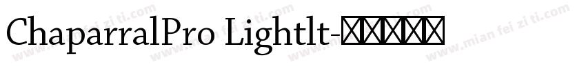 ChaparralPro Lightlt字体转换